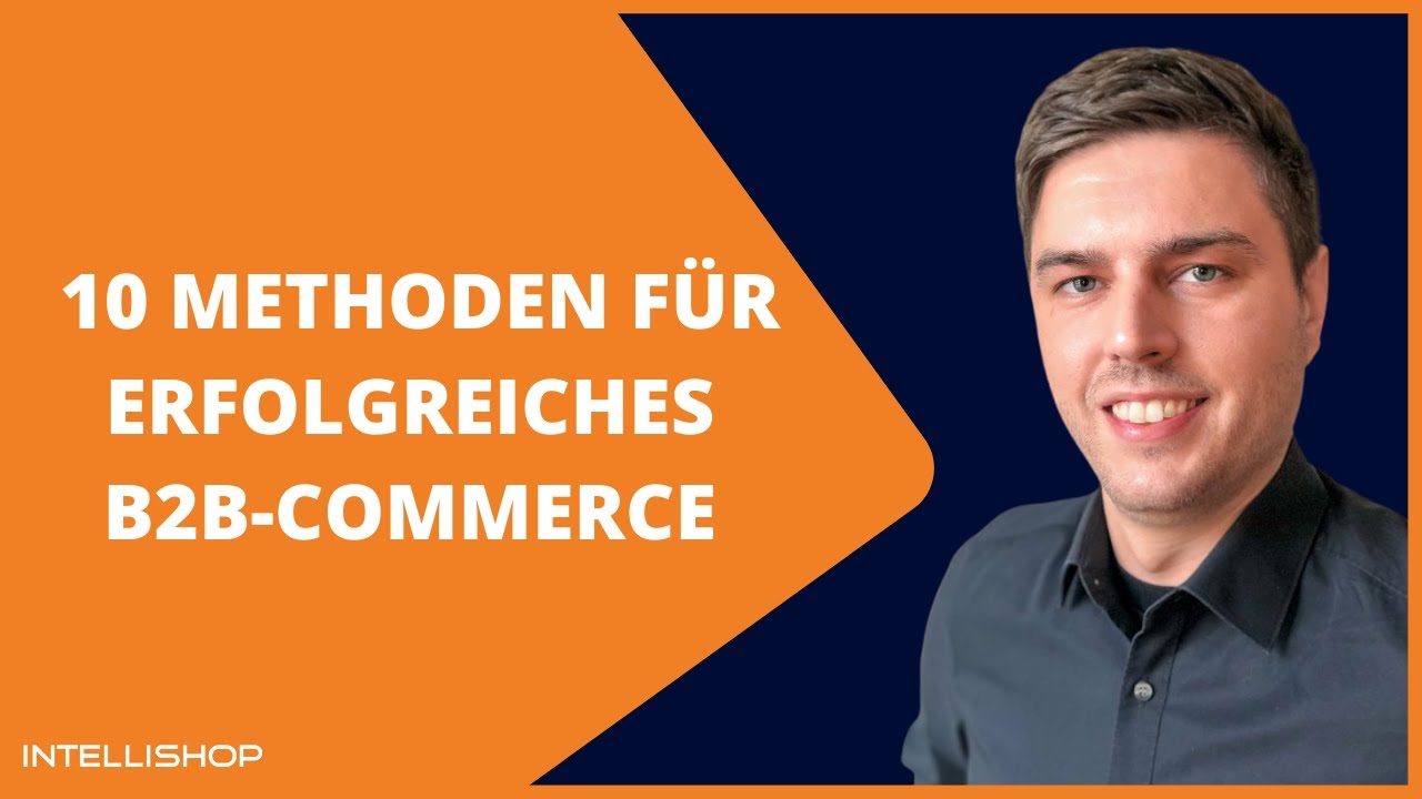 10 Methoden, für erfolgreiches B2B-Commerce in einer plattformdominierten Welt