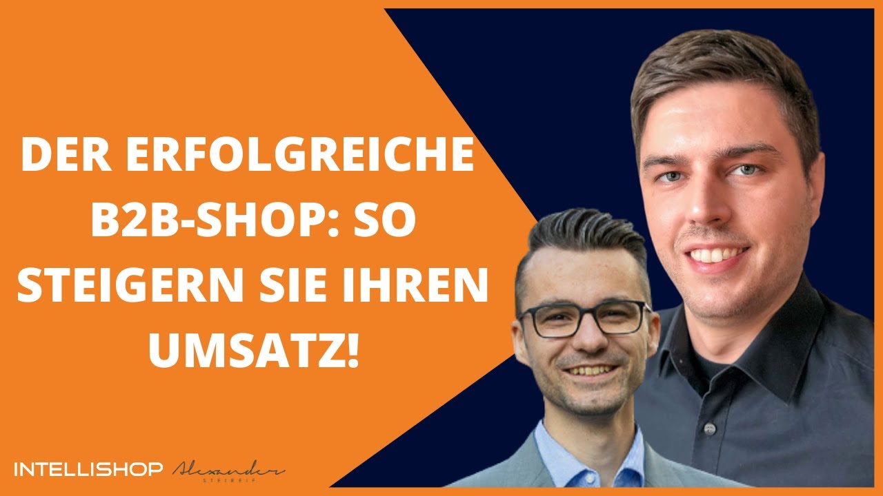 B2B E-Commerce - Die Schritt-für-Schritt Anleitung für den digitalen Umsatz