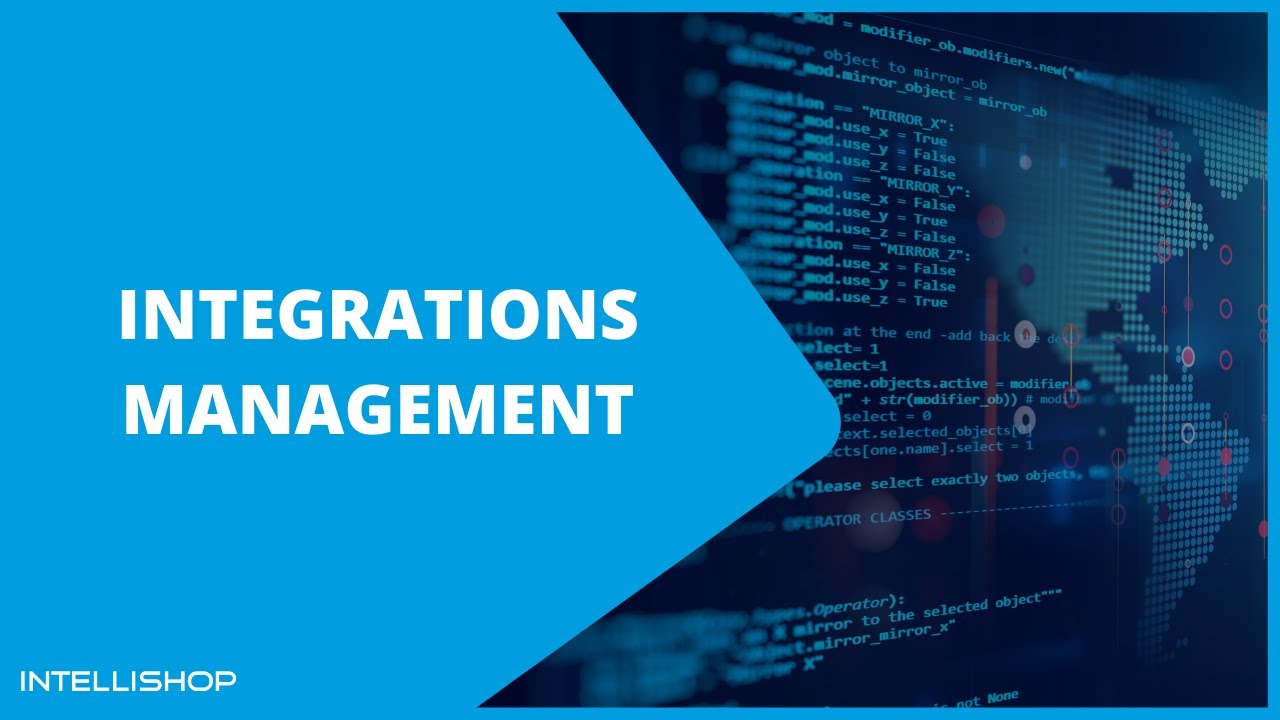 IntelliShop Demo: Integrations Management