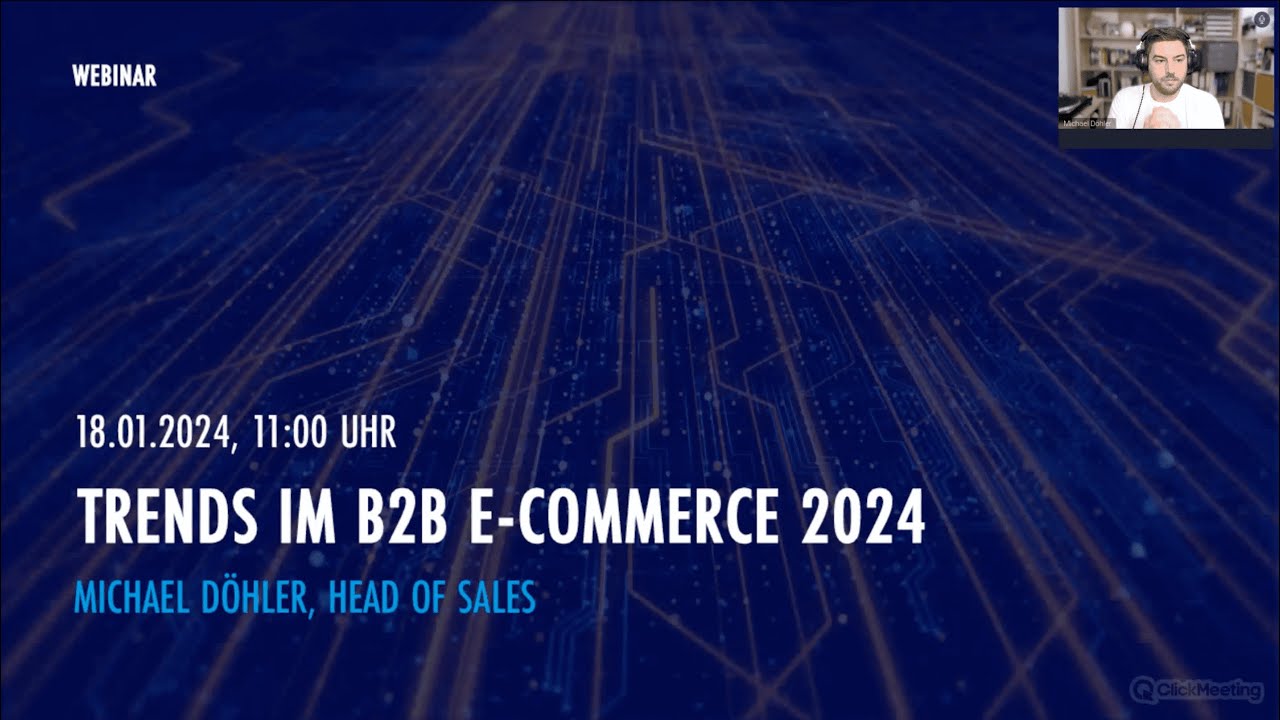 Trends im B2B E Commerce 2024